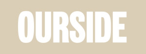 Ourside